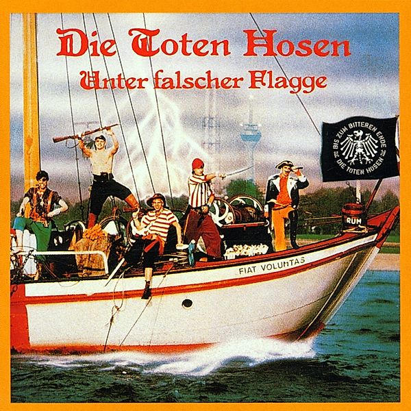 Unter Falscher Flagge, Die Toten Hosen