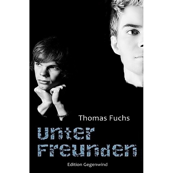 Unter Freunden, Thomas Fuchs