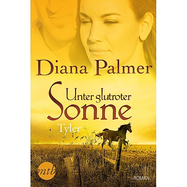 Unter glutroter Sonne: Tyler / JADE, Diana Palmer