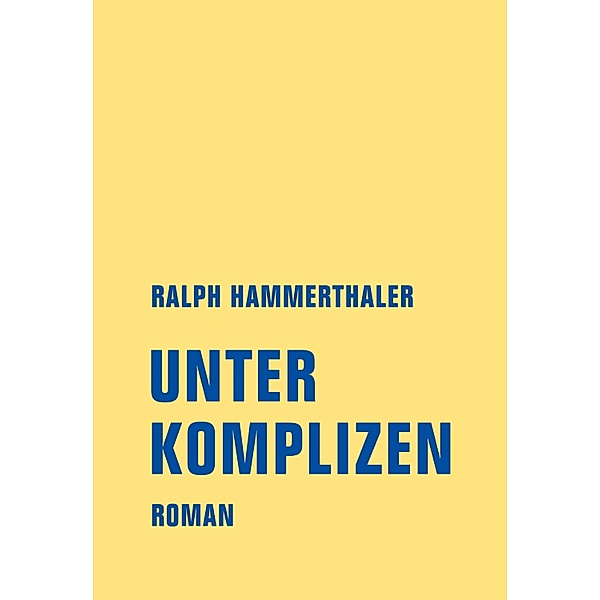 Unter Komplizen, Ralph Hammerthaler