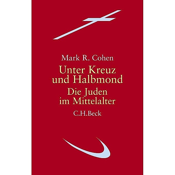 Unter Kreuz und Halbmond, Mark R. Cohen