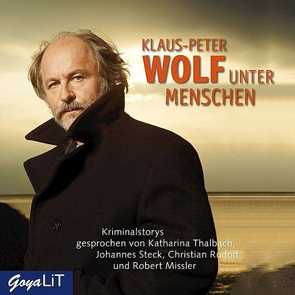Unter Menschen,1 Audio-CD, Klaus-Peter Wolf