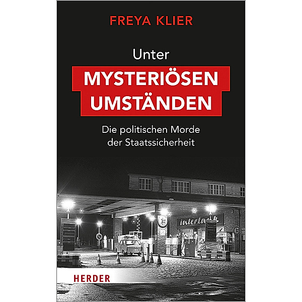 Unter mysteriösen Umständen, Freya Klier