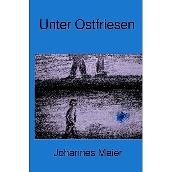 Unter Ostfriesen, Johannes Meier