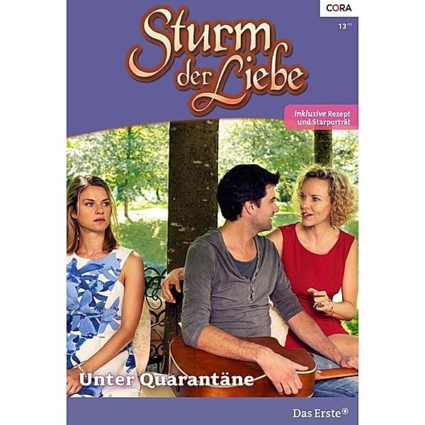 Unter Quarantäne / Sturm der Liebe Bd.0091, Johanna Theden