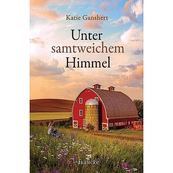 Unter samtweichem Himmel, Katie Ganshert