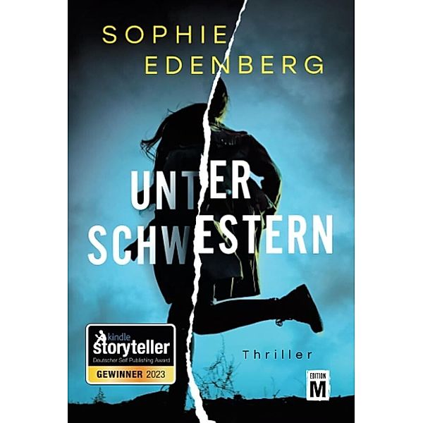 Unter Schwestern, Sophie Edenberg