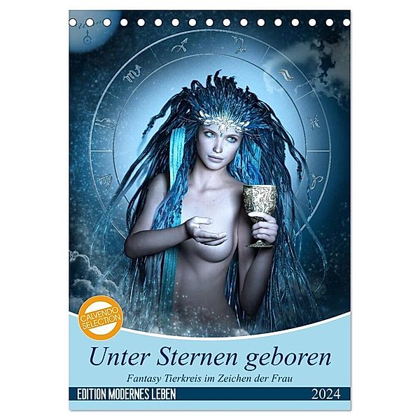 Unter Sternen geboren - Fantasy Tierkreis im Zeichen der Frau (Tischkalender 2024 DIN A5 hoch), CALVENDO Monatskalender, Britta Glodde