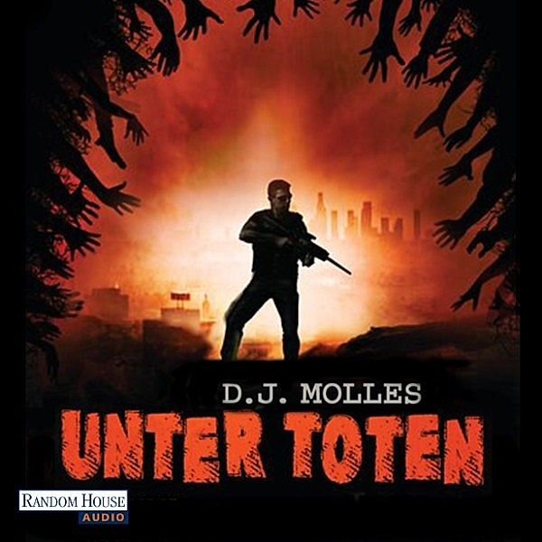 Unter Toten - 1 - Unter Toten 1, D.J. Molles