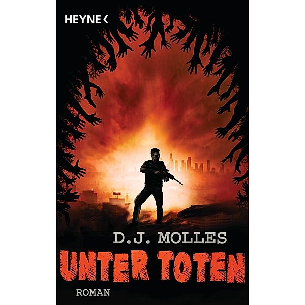 Unter Toten 1 / Unter Toten Bd.1, D. J. Molles