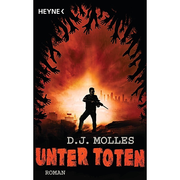 Unter Toten 1 / Unter Toten Bd.1, D. J. Molles