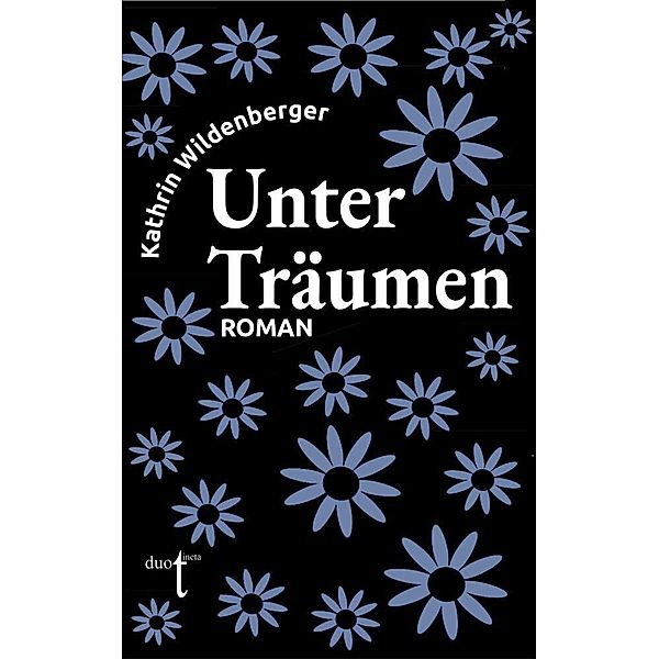 Unter Träumen, Kathrin Wildenberger