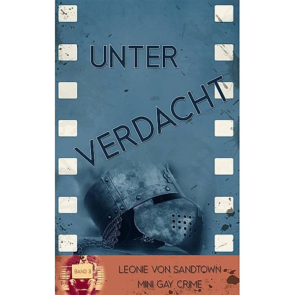 Unter Verdacht, Leonie von Sandtown