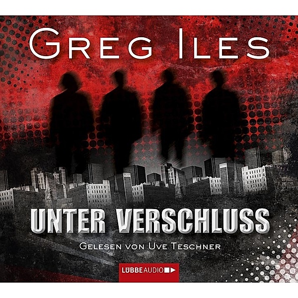 Unter Verschluss, 6 CDs, Greg Iles