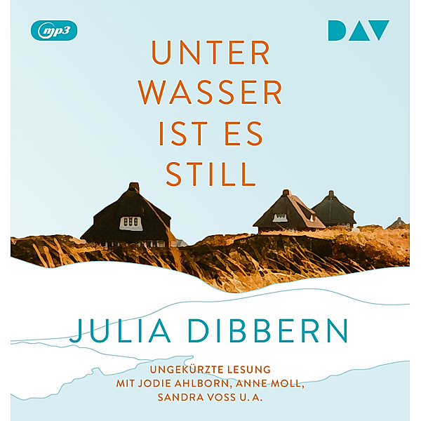Unter Wasser ist es still,1 Audio-CD, 1 MP3, Julia Dibbern
