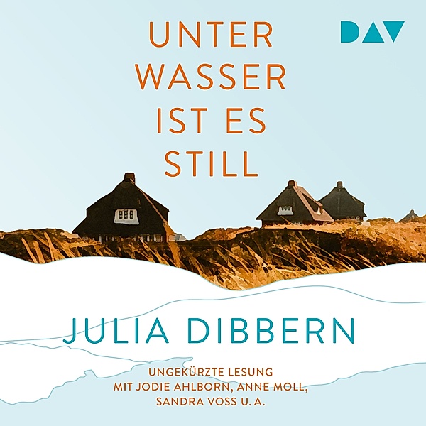 Unter Wasser ist es still, Julia Dibbern