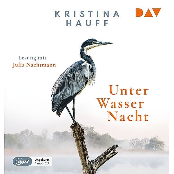 Unter Wasser Nacht,1 Audio-CD, 1 MP3, Kristina Hauff