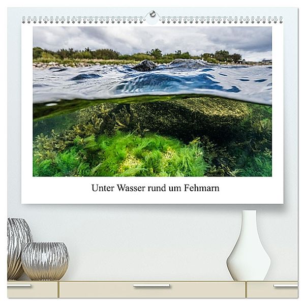 Unter Wasser rund um Fehmarn (hochwertiger Premium Wandkalender 2025 DIN A2 quer), Kunstdruck in Hochglanz, Calvendo, Dr.Martin Sczyrba