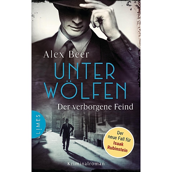 Unter Wölfen - Der verborgene Feind / Isaak Rubinstein Bd.2, Alex Beer