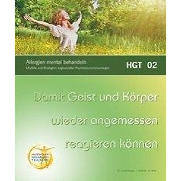 Unterberger, G: Allergien mental behandeln, Gerhart Unterberger, Ingo Wilcke, Klaus Witt