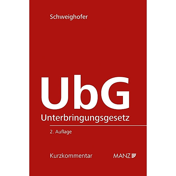 Unterbringungsgesetz - UbG, Michaela Schweighofer