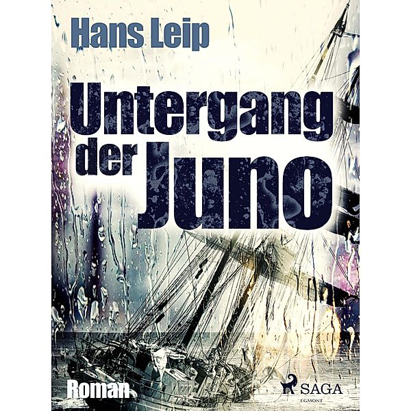 Untergang der Juno, Hans Leip