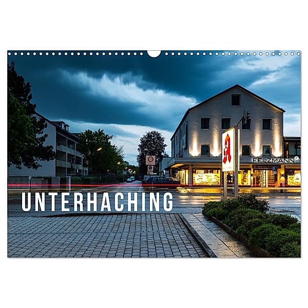 Unterhaching (Wandkalender 2025 DIN A3 quer), CALVENDO Monatskalender, Calvendo, Mikolaj Gospodarek