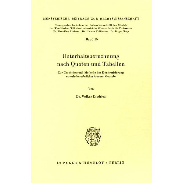 Unterhaltsberechnung nach Quoten und Tabellen., Volker Diedrich