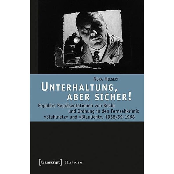 Unterhaltung, aber sicher!, Nora Hilgert