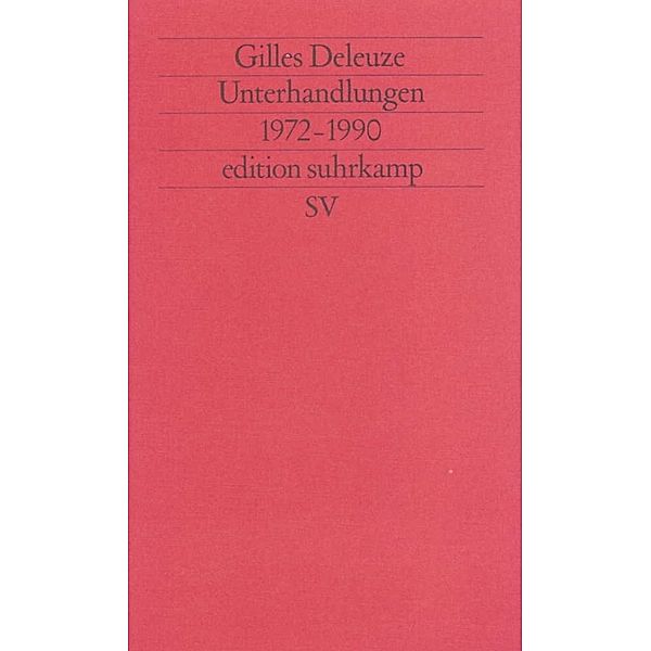 Unterhandlungen, Gilles Deleuze