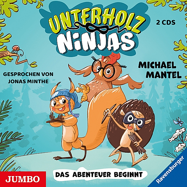 Unterholz-Ninjas. Das Abenteuer beginnt,2 Audio-CD, Michael Mantel