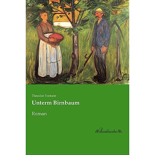 Unterm Birnbaum, Theodor Fontane