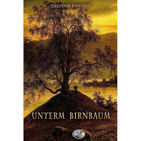 Unterm Birnbaum (Illustriert), Theodor Fontane