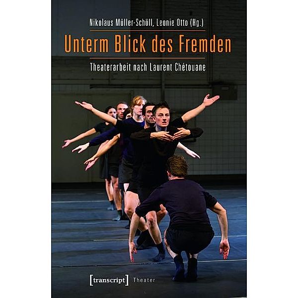 Unterm Blick des Fremden / Theater Bd.69