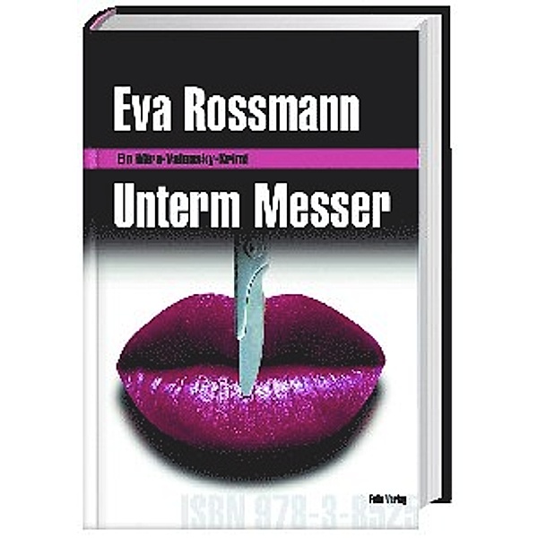 Unterm Messer / Mira Valensky Bd.13, Eva Rossmann