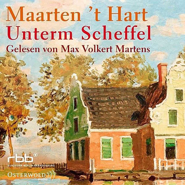 Unterm Scheffel, Maarten 't Hart