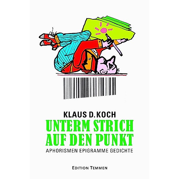 Unterm Strich auf den Punkt, Klaus D. Koch