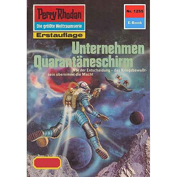 Unternehmen Quarantäneschirm (Heftroman) / Perry Rhodan-Zyklus Chronofossilien - Vironauten Bd.1255, Arndt Ellmer
