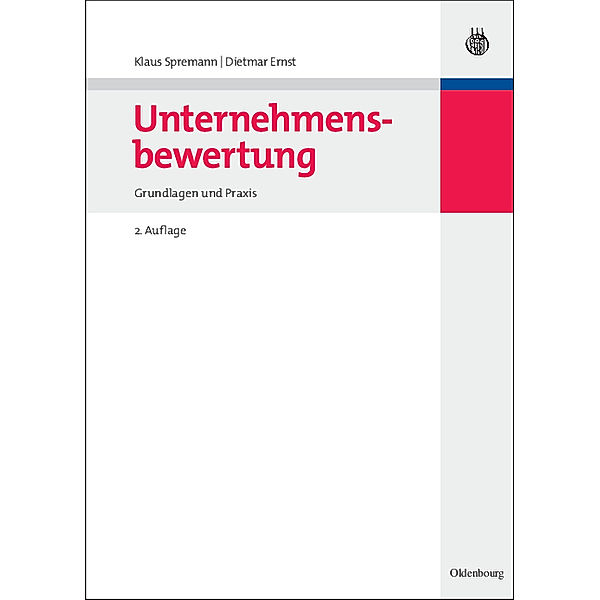 Unternehmensbewertung, Klaus Spremann, Dietmar Ernst