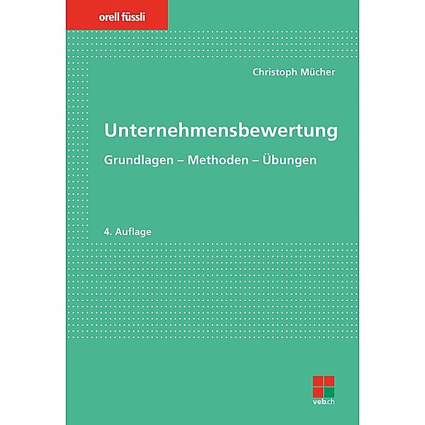 Unternehmensbewertung, Christoph Mücher