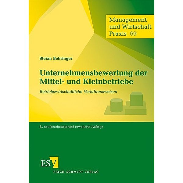 Unternehmensbewertung der Mittel- und Kleinbetriebe, Stefan Behringer