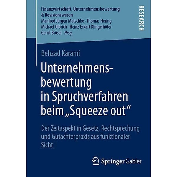 Unternehmensbewertung in Spruchverfahren beim Squeeze out, Behzad Karami