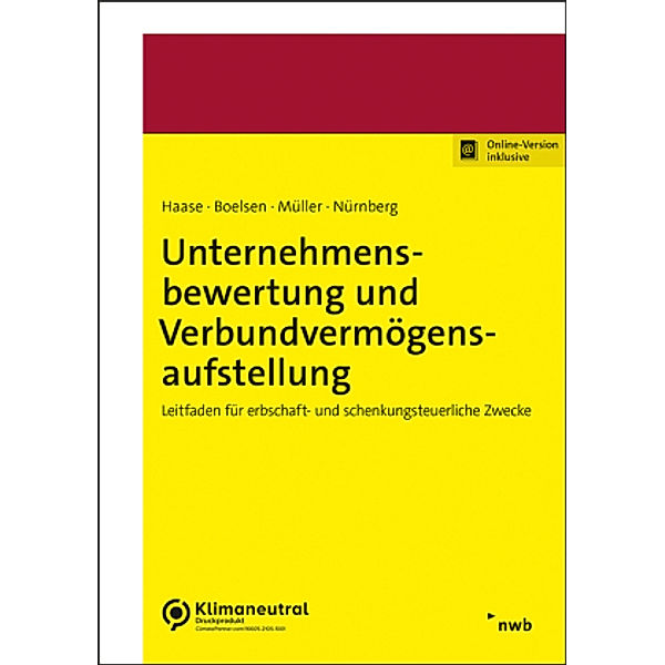 Unternehmensbewertung und Verbundvermögensaufstellung, Florian Haase, Lukas Heckt, Sven Müller