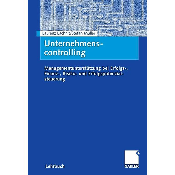 Unternehmenscontrolling, Laurenz Lachnit, Stefan Müller