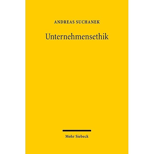 Unternehmensethik, Andreas Suchanek