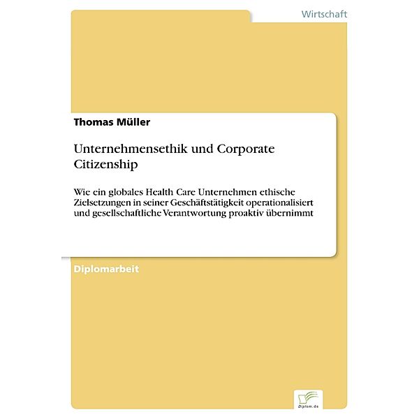 Unternehmensethik und Corporate Citizenship, Thomas Müller