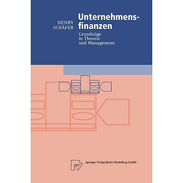 Unternehmensfinanzen / Physica-Lehrbuch, Henry Schäfer