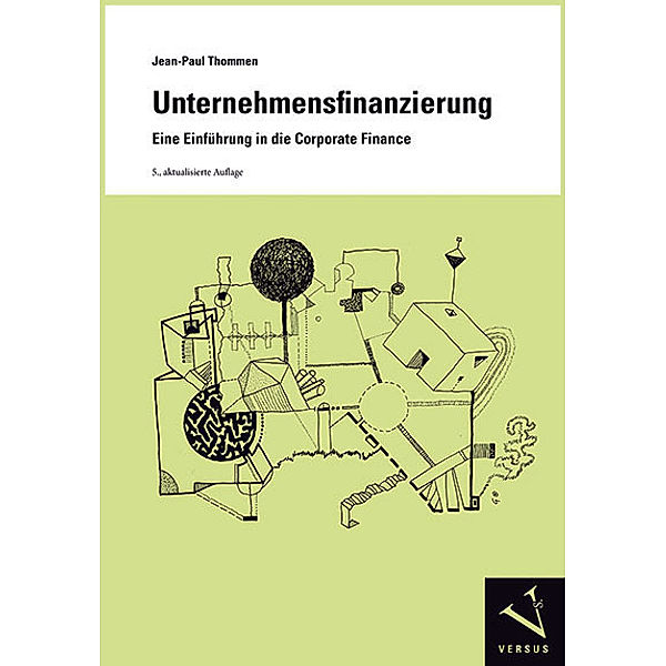 Unternehmensfinanzierung, Jean-Paul Thommen