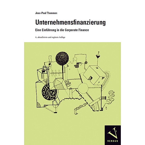Unternehmensfinanzierung / Module der Managementorientierten Betriebswirtschaftslehre, Jean-Paul Thommen