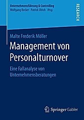 Unternehmensführung & Controlling: Management von Personalturnover - eBook - Malte Frederik Möller,